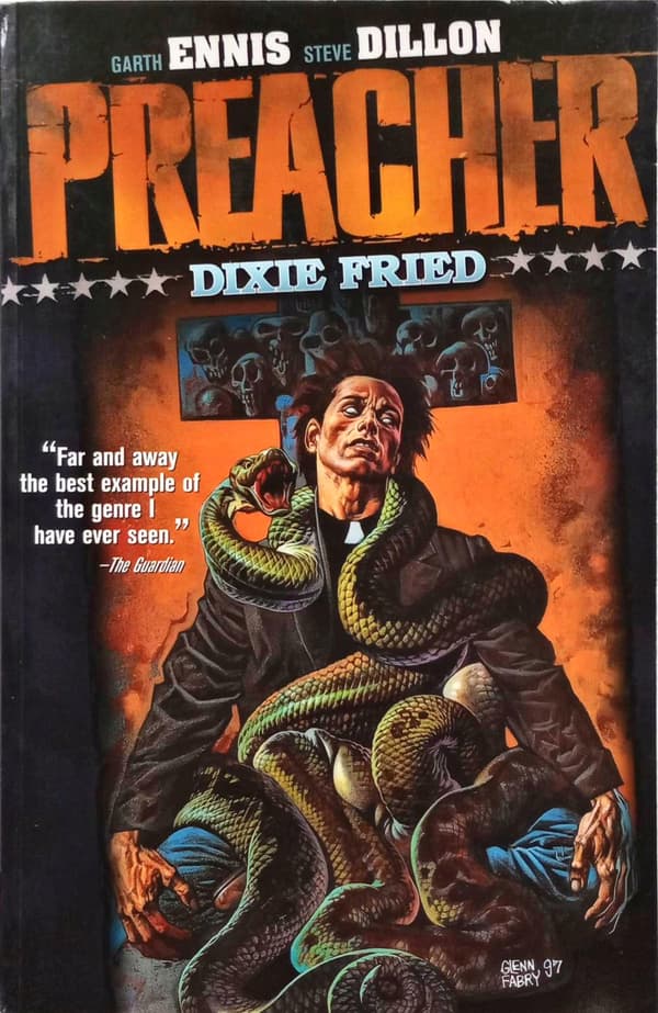 GARTH ENNIS – PREACHER: DIXIE FRIED