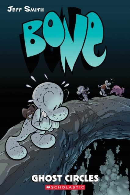 Bone #7: Ghost Circles by Jeff Smith