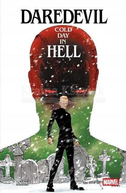 Daredevil: Cold Day In Hell by Charles Soule