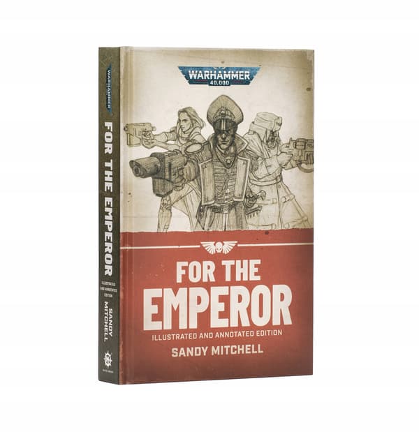 Warhammer 40k – Ciaphas Cain – For The Emperor (Illustrated Hardback) Pre-order