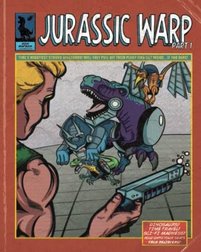 Jurassic Warp: Issue 1