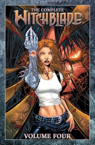 The Complete Witchblade, Volume 4 by David Wohl, Marc Silvestri and Ron Marz