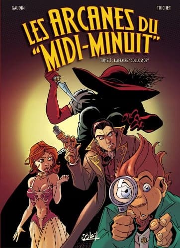 Les Arcanes du Midi-Minuit Vol. 3 – The Collossos Case (3)