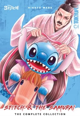 Disney Manga: Stitch and the Samurai: The Complete Collection (Paperback)