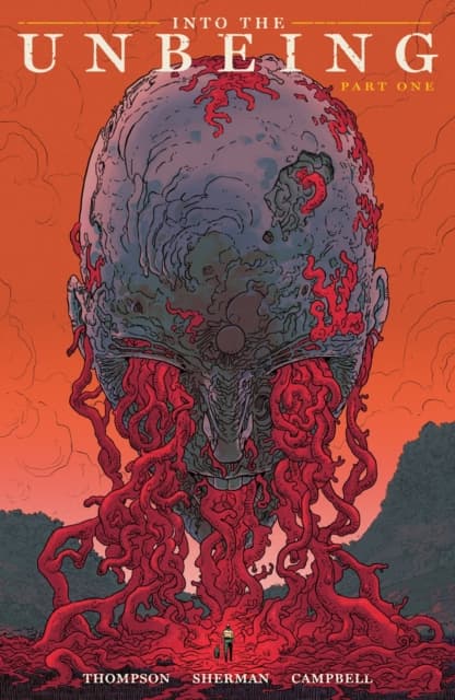 Into the Unbeing Volume 1 by ZAC THOMPSON