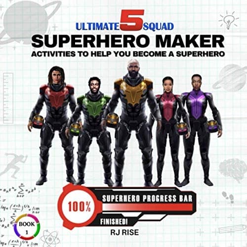 Ultimate 5 Squad: Activities to Help You Become a Superhero