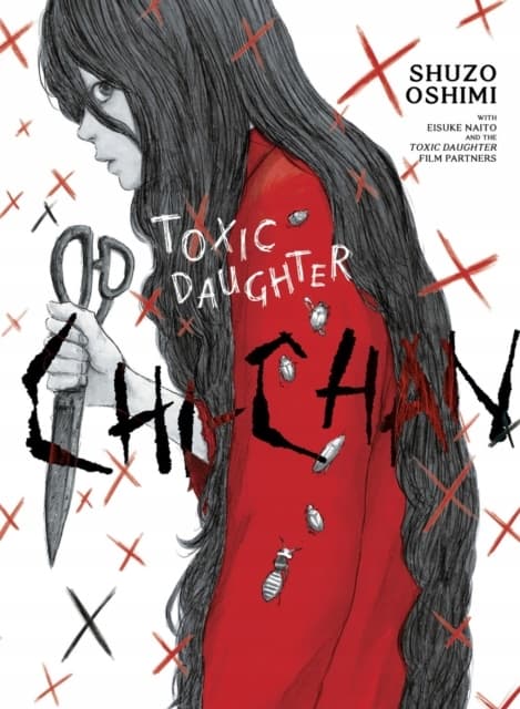 Toxic Daughter: Chi-chan Shuzo Oshimi