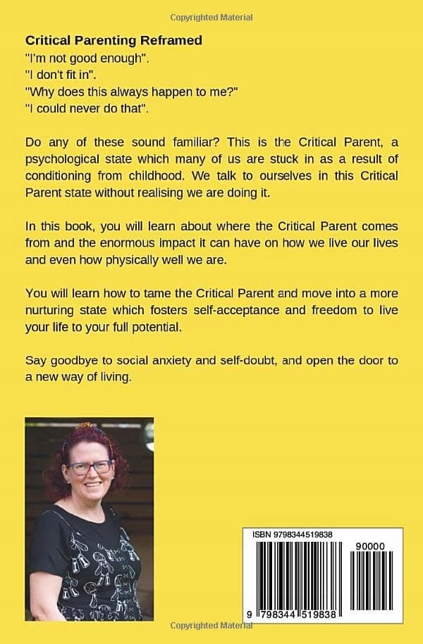 Oldershaw, Emma *Critical Parenting Reframed: Breaking free from limiting beliefs*