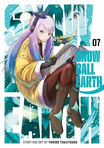 Snowball Earth, Vol. 7 by Yuhiro Tsujitsugu