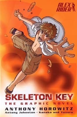 Skeleton Key: The Graphic Novel by Anthony Horowitz
