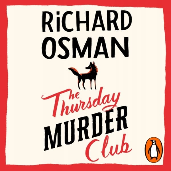 The Thursday Murder Club: (The Thursday Murder