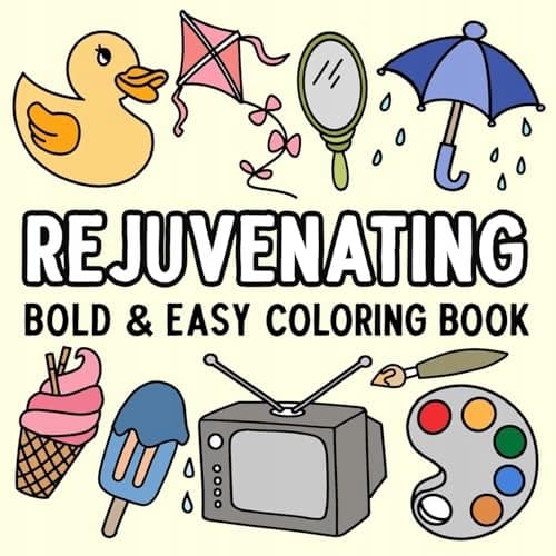 Rejuvenating: A Bold and Easy Colouring Book – Hue Colouring