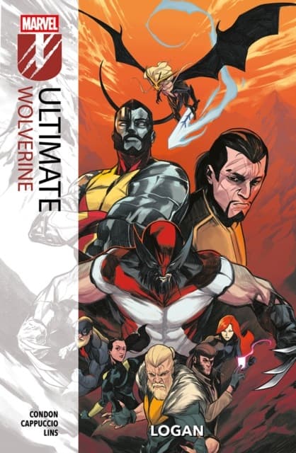 Ultimate Wolverine Vol. 2: Logan by CHRIS CONDON