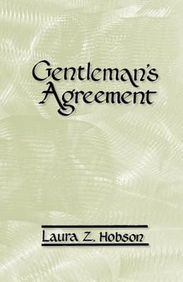 Gentleman’s Agreement – Hobson, Laura Z.