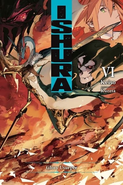 Ishura, Vol. 6 KEISO
