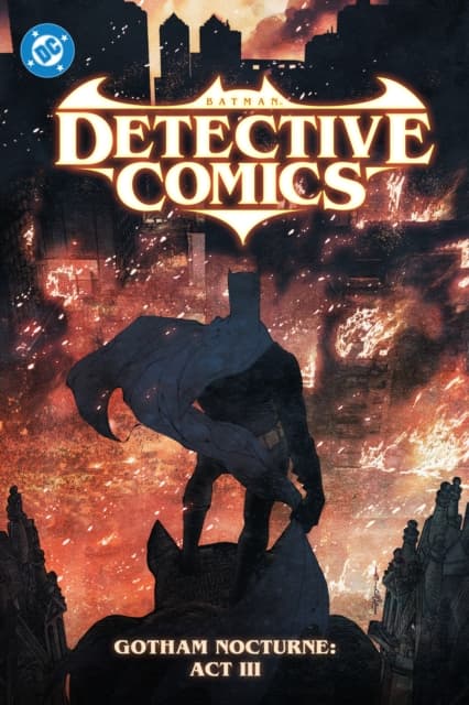 Batman: Detective Comics Vol. 5: Gotham Nocturne: Act III RAM V.