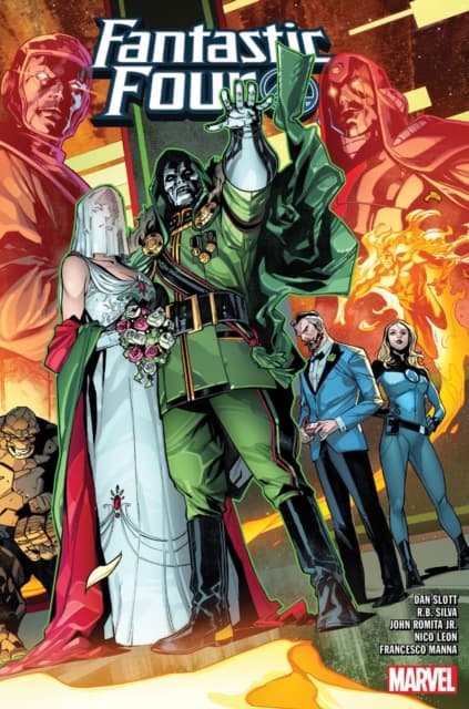 Fantastic Four by Dan Slott, Vol. 4 DAN SLOTT