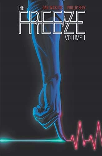 The Freeze Wickline Dan