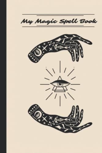 Grimoire Spell Journal: My Spell Book