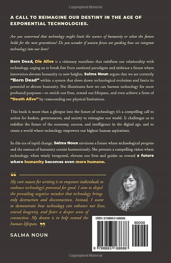 Born Dead, Die Alive: Cultivating a Humane Humanity through Technology