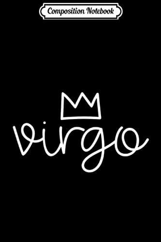 Composition Notebook: Virgo Zodiac – I May Be Wrong – Virgo Gift Journal/Notebook