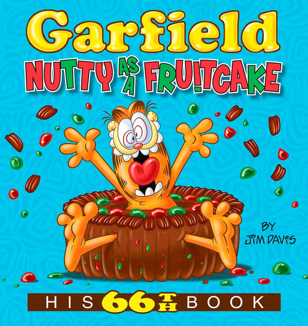 Garfield: Nutty as a Fruitcake – His 66th Book