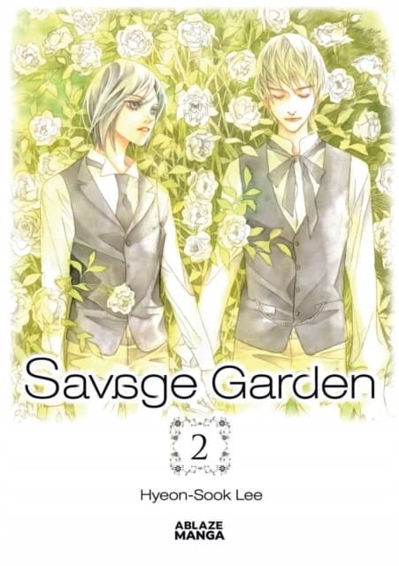 Savage Garden Omnibus Vol. 2 by Hyeon-Sook Lee