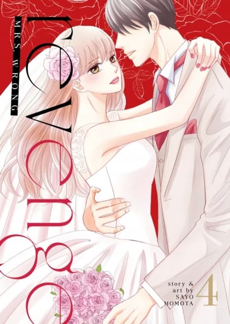 Revenge: Mrs Wrong Vol. 4 by SAYO MOMOTA