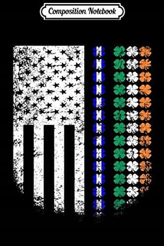 Composition Notebook: St Patrick's Day – I Love Being a Teacher – Irish Gift Idea