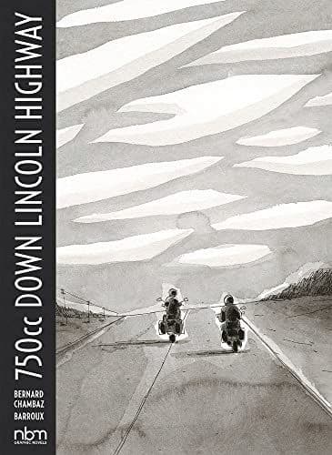 750CC DOWN LINCOLN HIGHWAY - Bernard Chambaz (KOMI