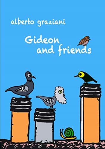Gideon and friends