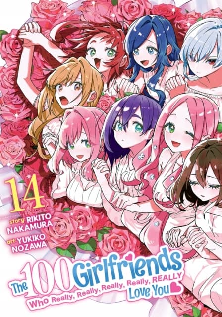 The 100 Girlfriends Who Really, Really, Really, Really, Really Love You Vol.
