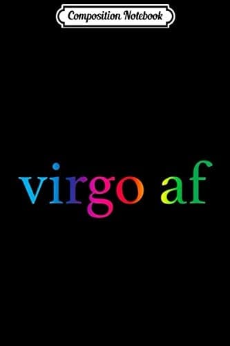 Composition Notebook: Virgo AF Gay Rainbow Gradient LGBTQ Pride Zodiac Sign