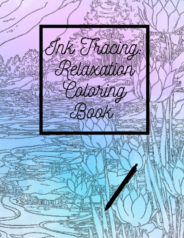 Ink Tracing: Relaxation Colouring Book