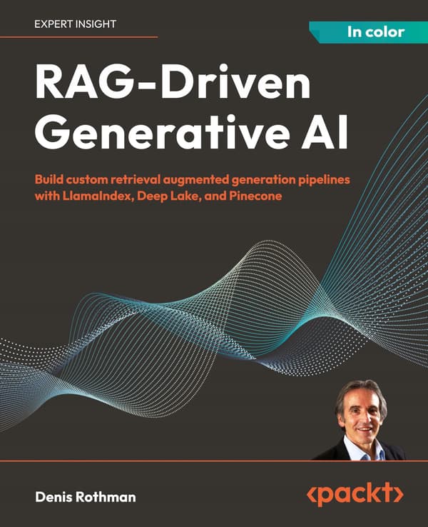 RAG-Driven Generative AI: Build custom retrieval-augmented generation
