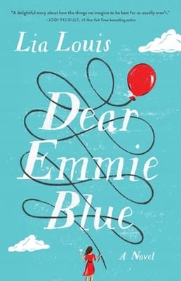 Dear Emmie Blue Louis, Lia