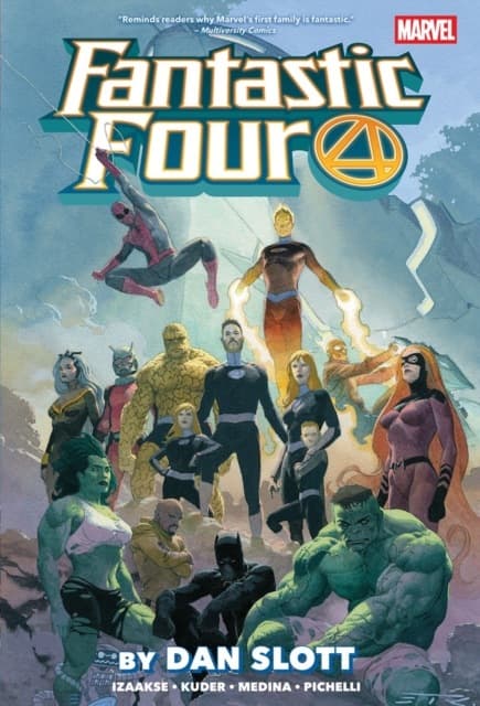 Fantastic Four by Dan Slott: Omnibus Vol. 1 DAN SLOTT