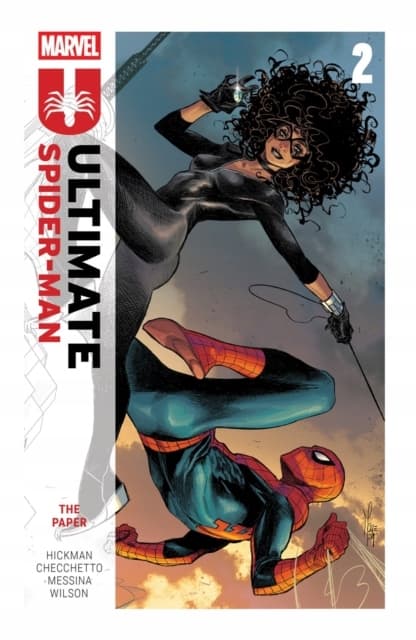 Ultimate Spider-Man by Jonathan Hickman, Vol. 2: The Paper JONATHAN HICKMAN