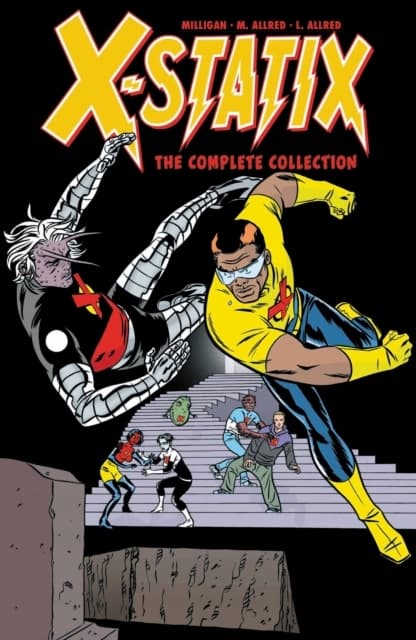X-statix: The Complete Collection Vol. 2 Milligan