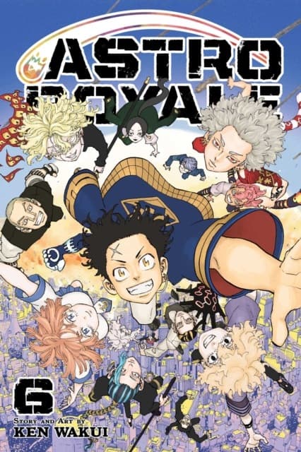 Astro Royale, Vol. 6 by KEN WAKUI