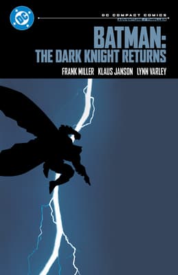 Batman: The Dark Knight Returns: DC Compact Comics Edition by Frank Miller