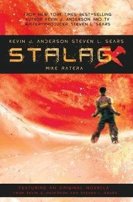 Stalag-X by Kevin J. Anderson
