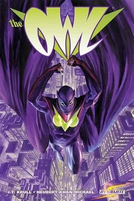 Project Superpowers: The Owl by J. T. Krul