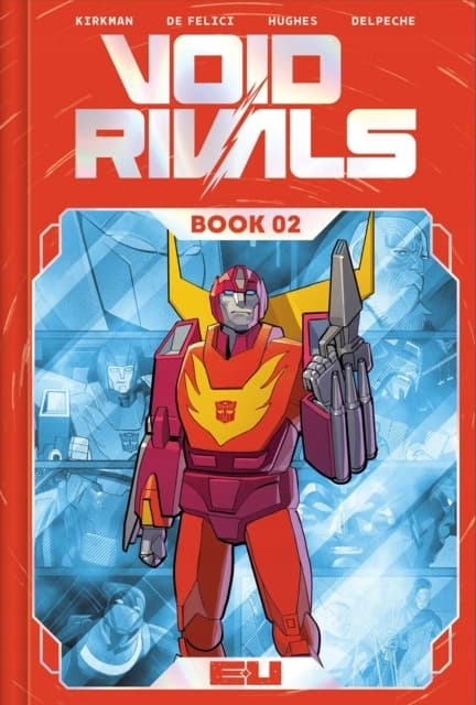 Void Rivals Deluxe Edition, Book Two by Robert Kirkman