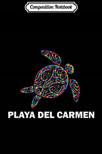 Composition Notebook: Playa del Carmen, Mexico – Hippie, Psychedelic, Tribal S