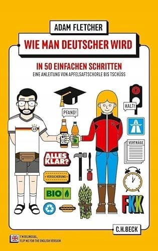 How to Become German in 50 Simple Steps / How to be German in 50