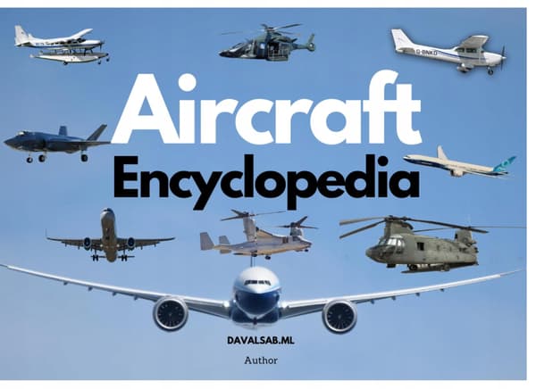 L, Mr Davalsab M’s Aircraft Encyclopaedia: A Guide to Aircraft Classification