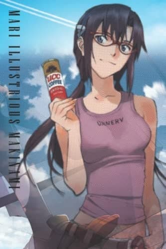 Mari Makinami Illustrious Notebook: Mari Makinami Illustrious Notebook Jo