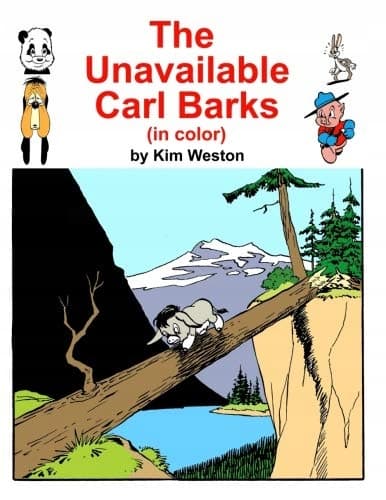 The Unavailable Carl Barks (in colour)