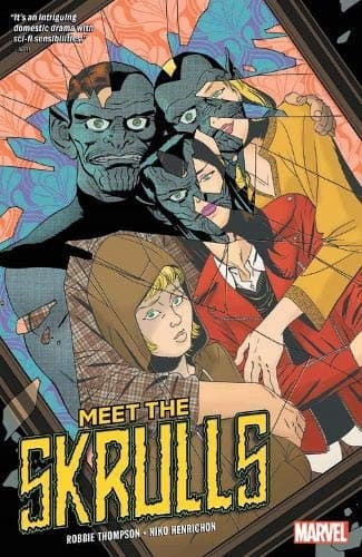 Meet the Skrulls: Thompson Robbie